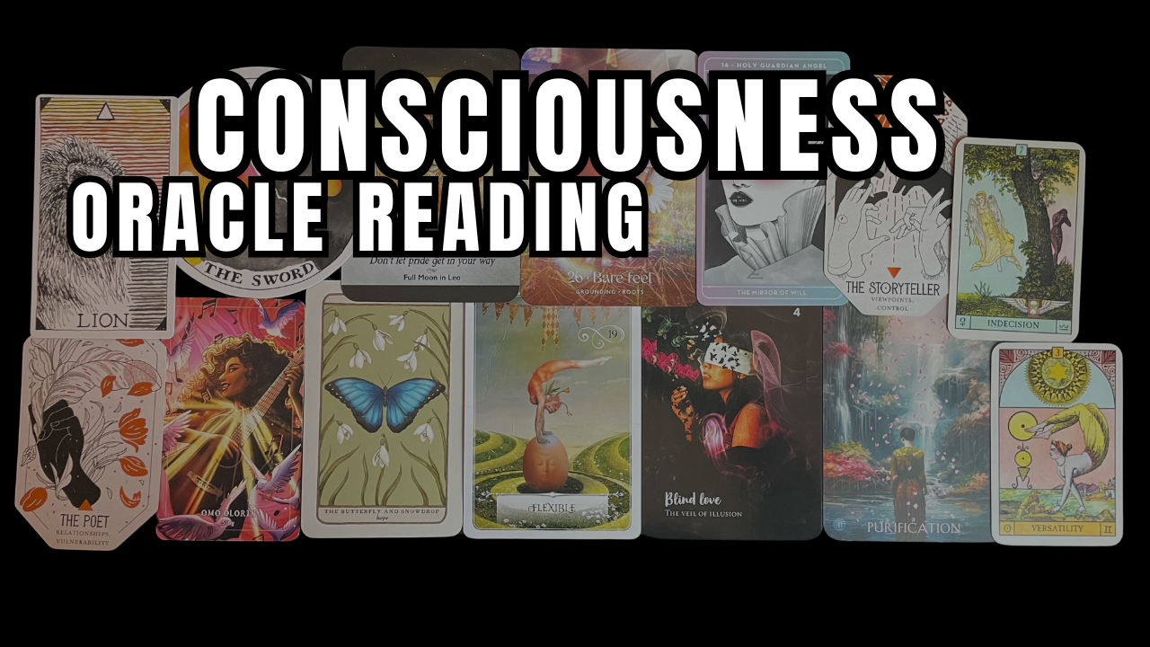 Consciousness: A 12 Position Oracle Card Reading for Self-Awareness and Spiritual Awakenings